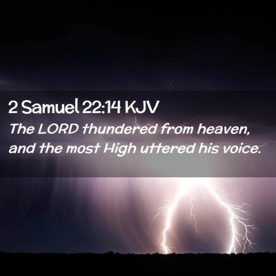 2 Samuel 22:14 KJV Free Bible Images