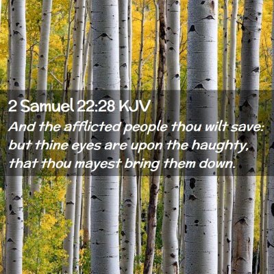 2 Samuel 22:28 KJV Free Bible Images