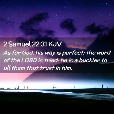 2 Samuel 22:31 KJV Free Bible Images