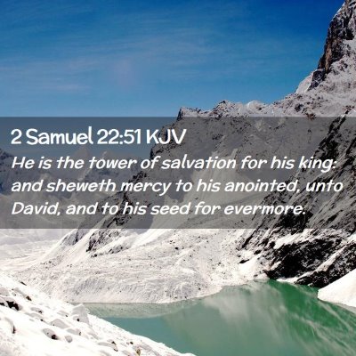 2 Samuel 22:51 KJV Free Bible Images