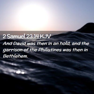 2 Samuel 23:14 KJV Free Bible Images