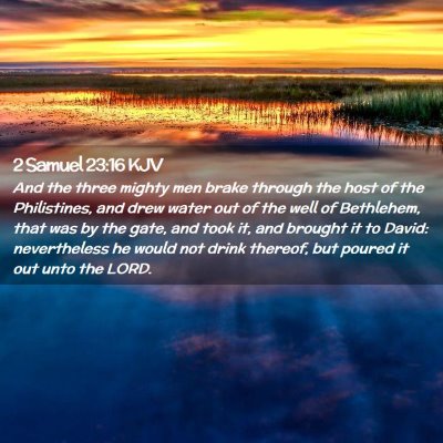 2 Samuel 23:16 KJV Free Bible Images