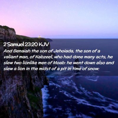 2 Samuel 23:20 KJV Free Bible Images