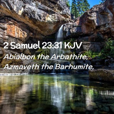 2 Samuel 23:31 KJV Free Bible Images