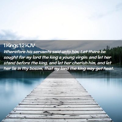 1 Kings 1:2 KJV Free Bible Images