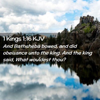 1 Kings 1:16 KJV Free Bible Images