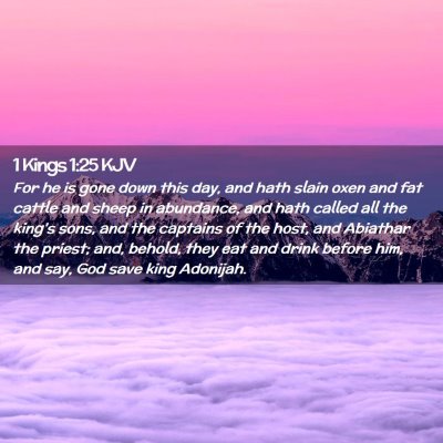 1 Kings 1:25 KJV Free Bible Images