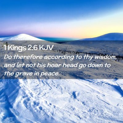 1 Kings 2:6 KJV Free Bible Images