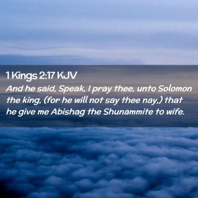 1 Kings 2:17 KJV Free Bible Images