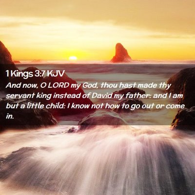 1 Kings 3:7 KJV Free Bible Images