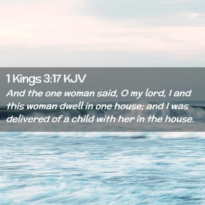 1 Kings 3:17 KJV Free Bible Images