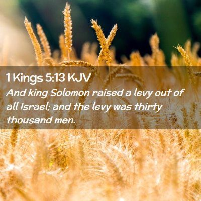 1 Kings 5:13 KJV Free Bible Images