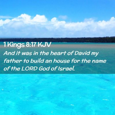 1 Kings 8:17 KJV Free Bible Images