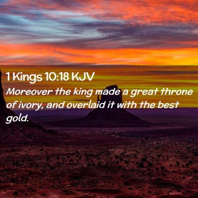 1 Kings 10:18 KJV Free Bible Images