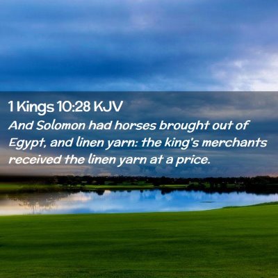 1 Kings 10:28 KJV Free Bible Images