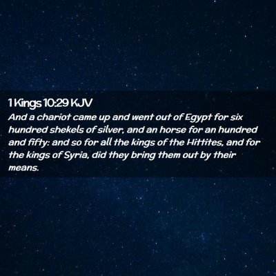 1 Kings 10:29 KJV Free Bible Images