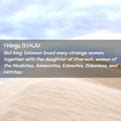 1 Kings 11:1 KJV Free Bible Images