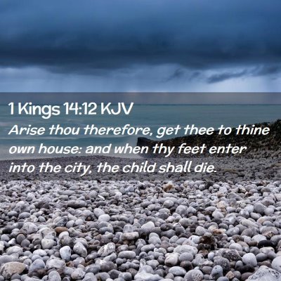 1 Kings 14:12 KJV Free Bible Images