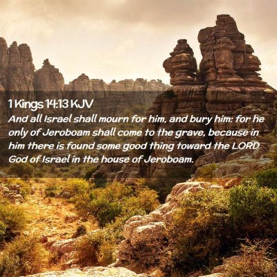 1 Kings 14:13 KJV Free Bible Images