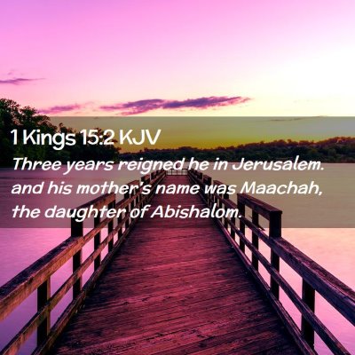 1 Kings 15:2 KJV Free Bible Images