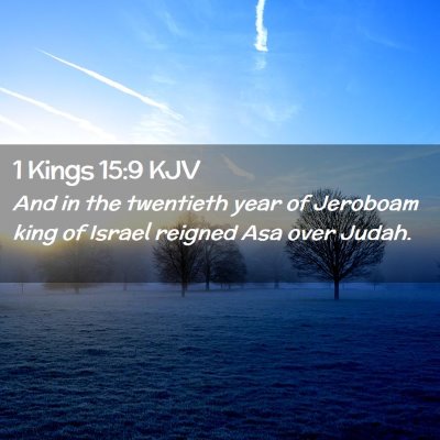 1 Kings 15:9 KJV Free Bible Images