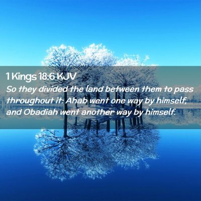 1 Kings 18:6 KJV Free Bible Images