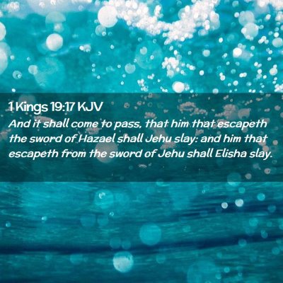 1 Kings 19:17 KJV Free Bible Images