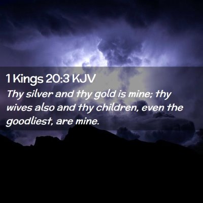 1 Kings 20:3 KJV Free Bible Images