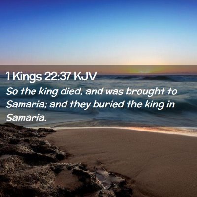 1 Kings 22:37 KJV Free Bible Images