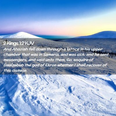 2 Kings 1:2 KJV Free Bible Images