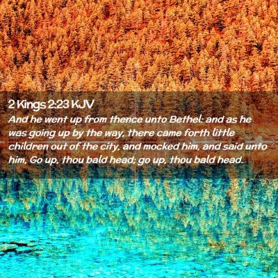 2 Kings 2:23 KJV Free Bible Images