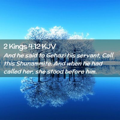 2 Kings 4:12 KJV Free Bible Images