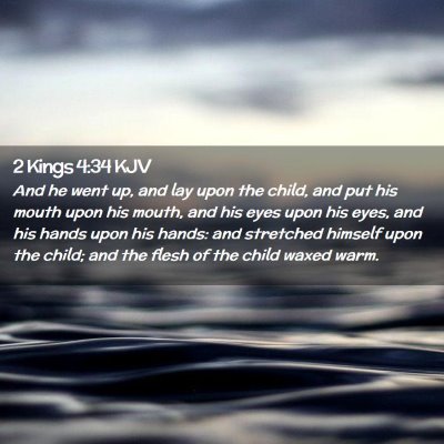 2 Kings 4:34 KJV Free Bible Images