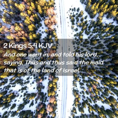 2 Kings 5:4 KJV Free Bible Images