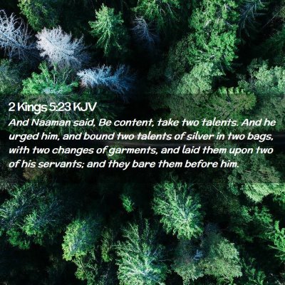 2 Kings 5:23 KJV Free Bible Images