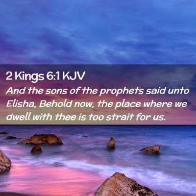 2 Kings 6:1 KJV Free Bible Images