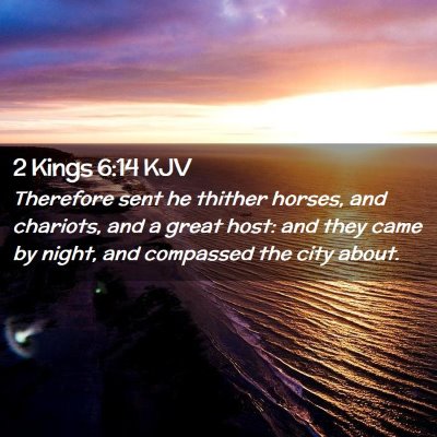 2 Kings 6:14 KJV Free Bible Images