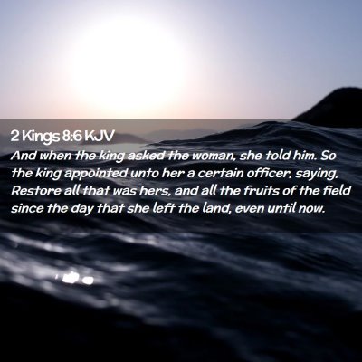 2 Kings 8:6 KJV Free Bible Images