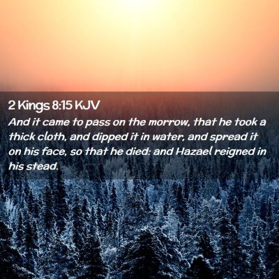 2 Kings 8:15 KJV Free Bible Images