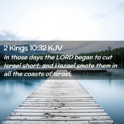 2 Kings 10:32 KJV Free Bible Images