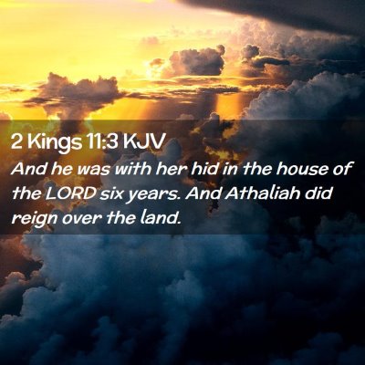 2 Kings 11:3 KJV Free Bible Images