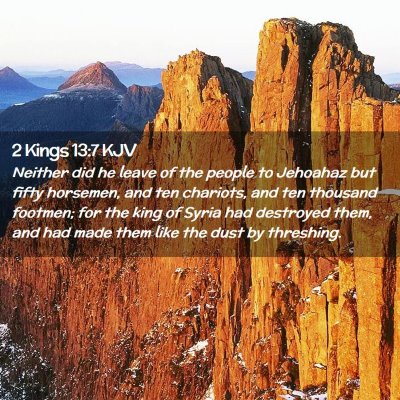 2 Kings 13:7 KJV Free Bible Images