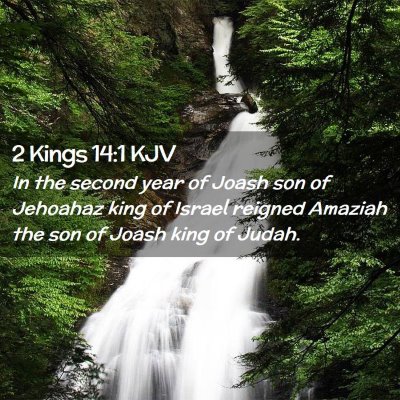 2 Kings 14:1 KJV Free Bible Images