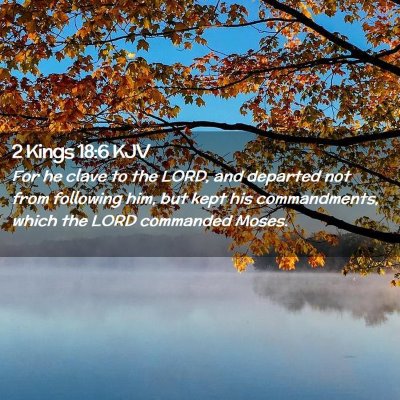 2 Kings 18:6 KJV Free Bible Images