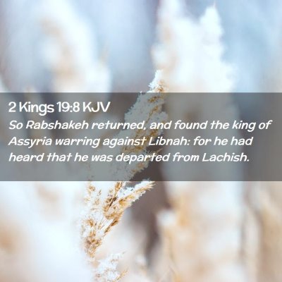 2 Kings 19:8 KJV Free Bible Images