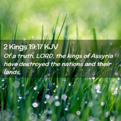 2 Kings 19:17 KJV Free Bible Images