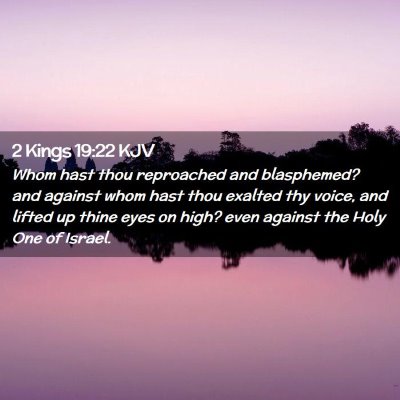 2 Kings 19:22 KJV Free Bible Images