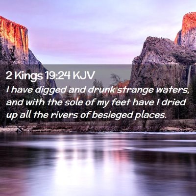 2 Kings 19:24 KJV Free Bible Images