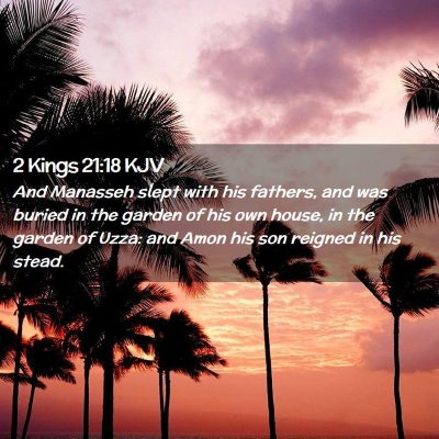 2 Kings 21:18 KJV Free Bible Images