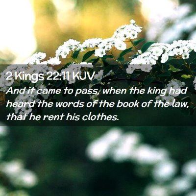 2 Kings 22:11 KJV Free Bible Images